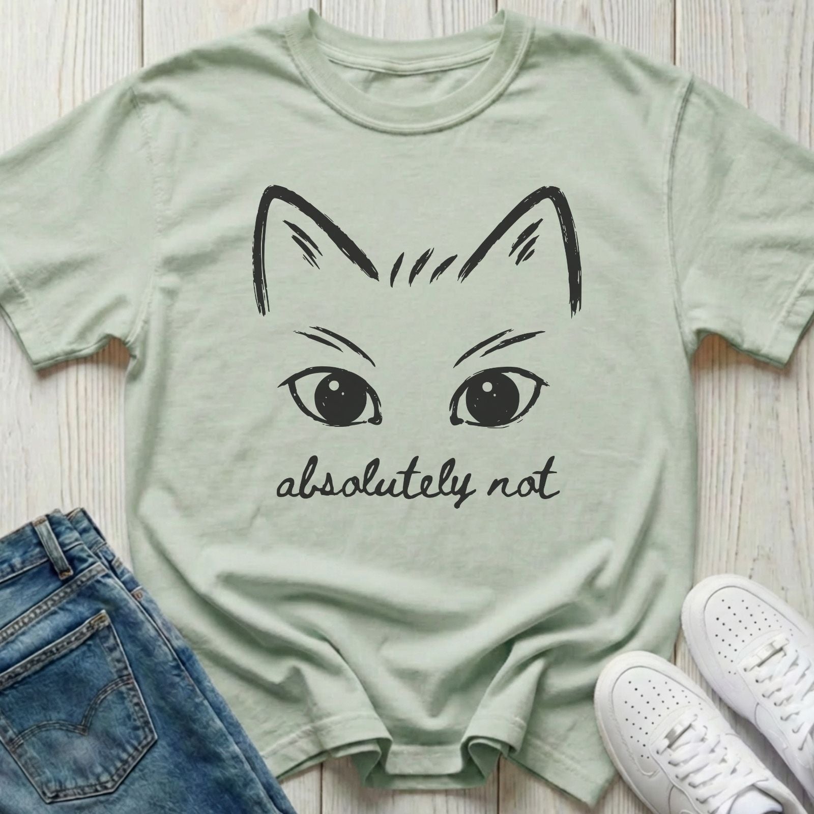 Absolutely Not T-shirt
