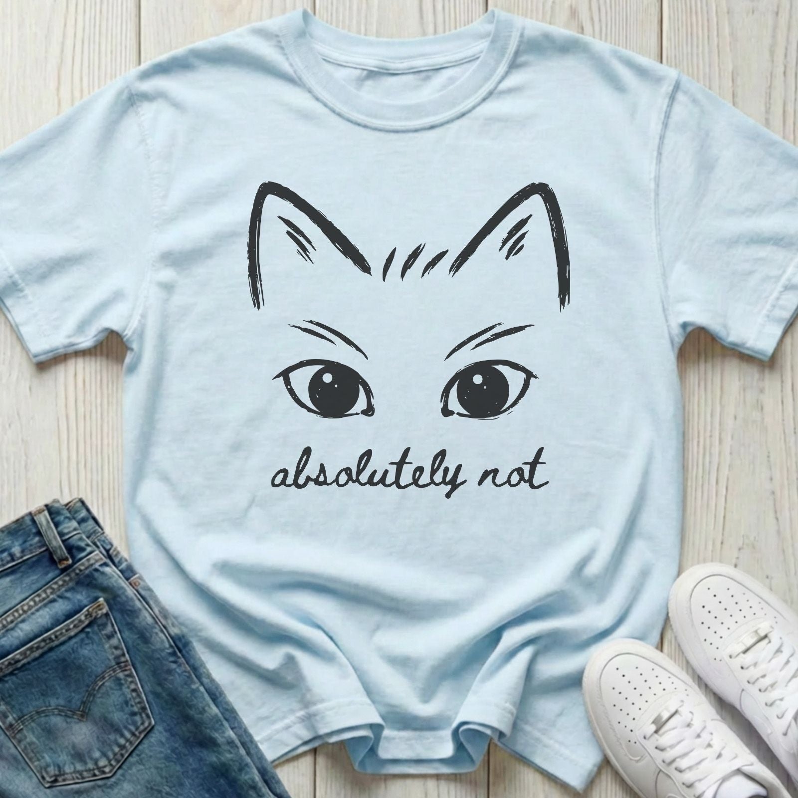 Absolutely Not T-shirt