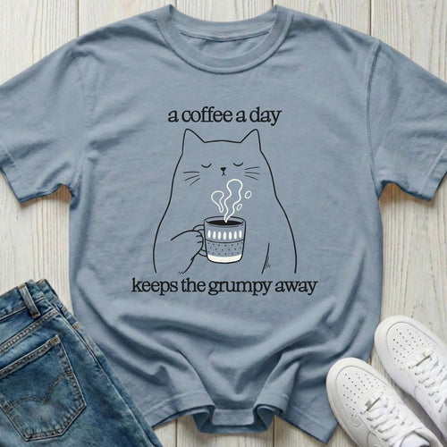 A Coffee a Day Keeps the Grumpy Away T-shirt