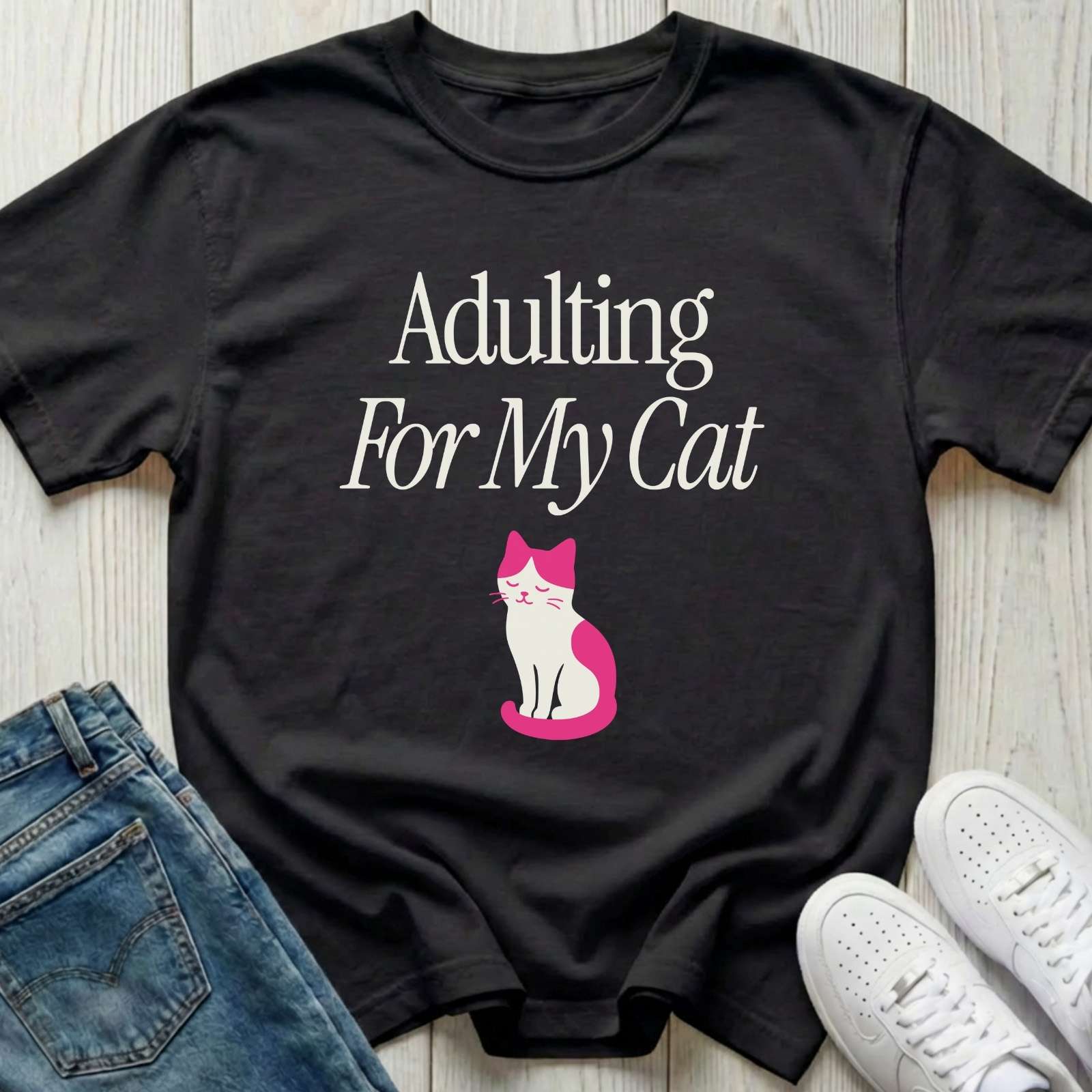 Adulting for My Cat T-shirt