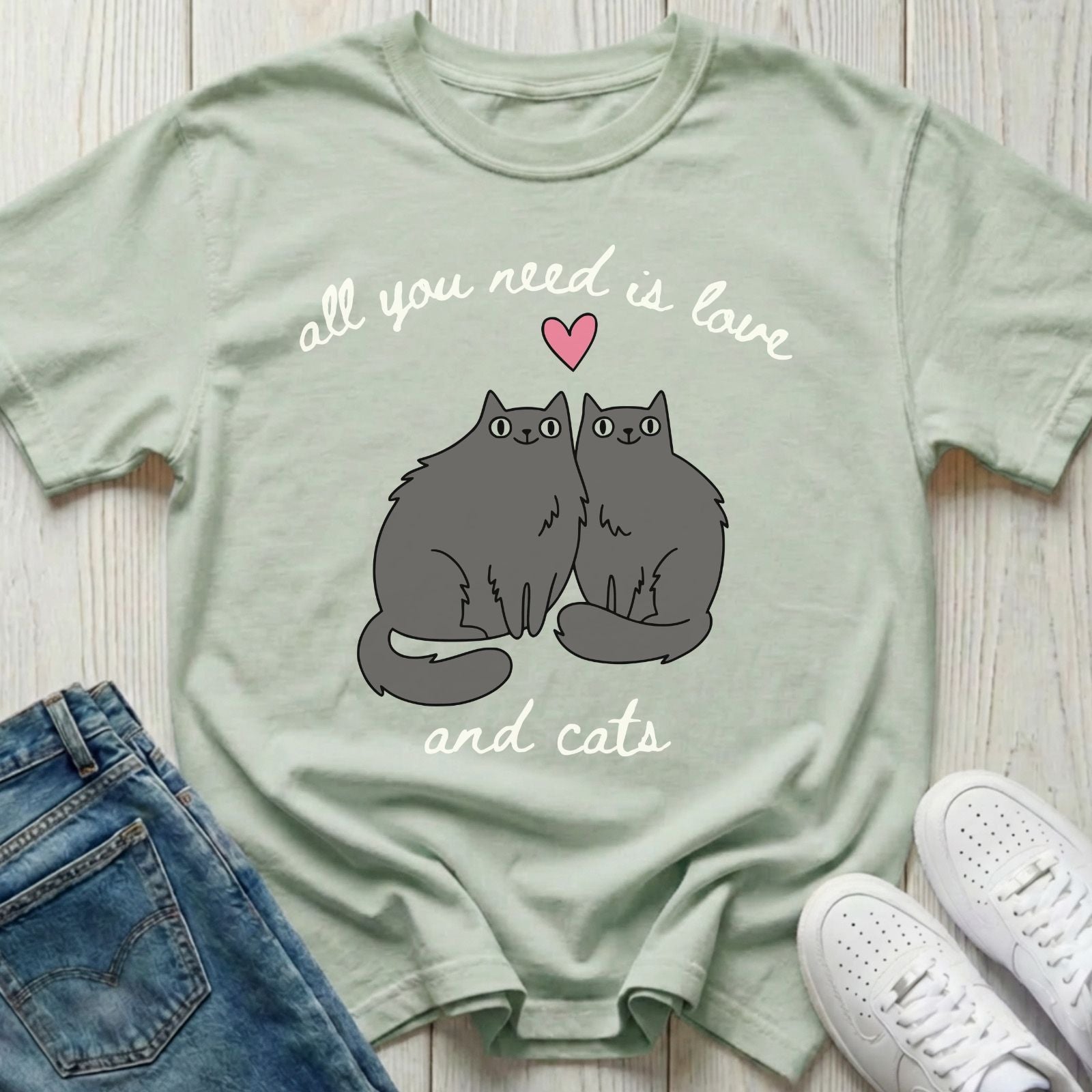 All You Need Is Love and Cats T-shirt