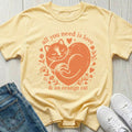 All You Need Is Love & an Orange Cat T-shirt