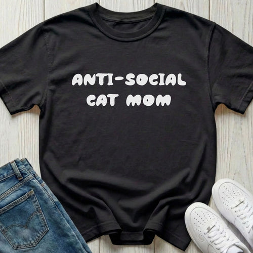 Anti-social Cat Mom T-shirt