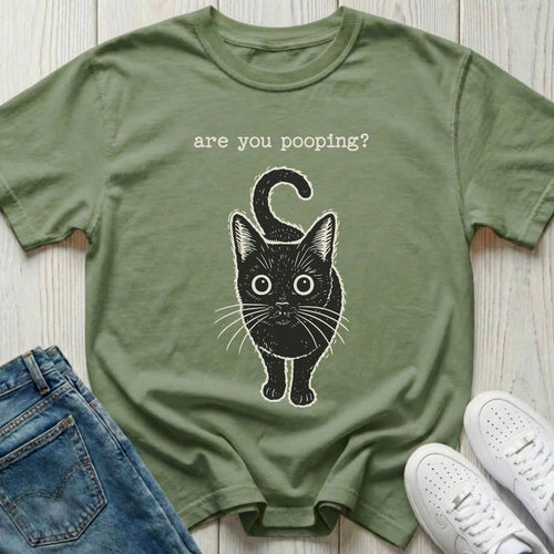 Are You Pooping T-shirt