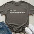 Cat First T-shirt