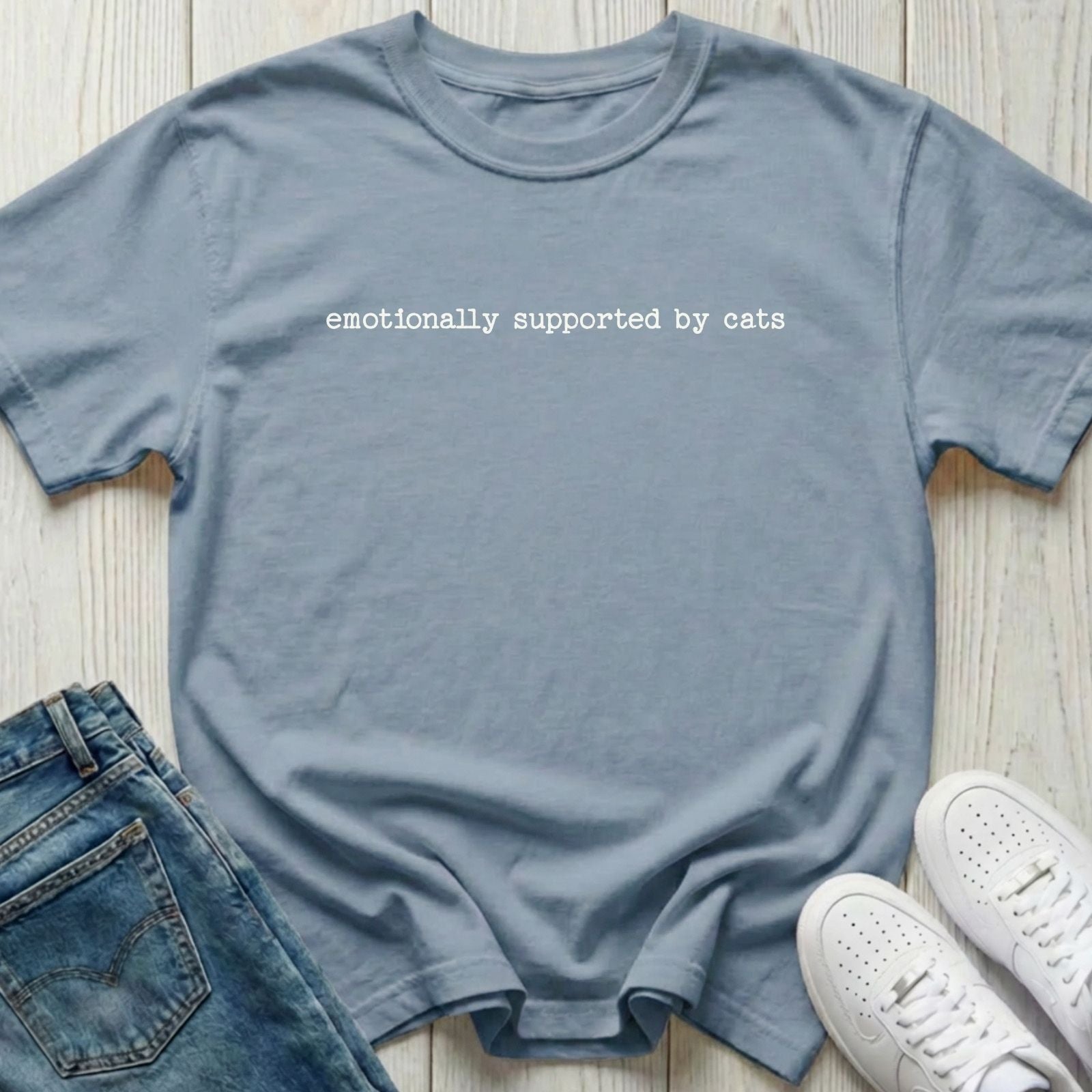 Emotionally Supported by Cats T-shirt