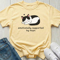 Emotionally Supported by Naps T-shirt