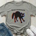 Feral Roommate T-shirt