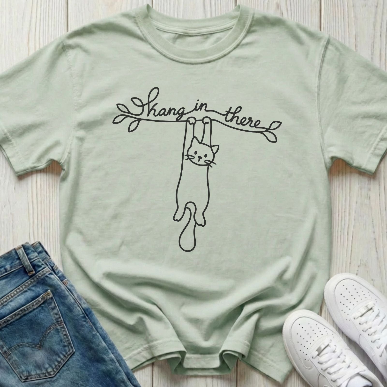Hang in There T-shirt