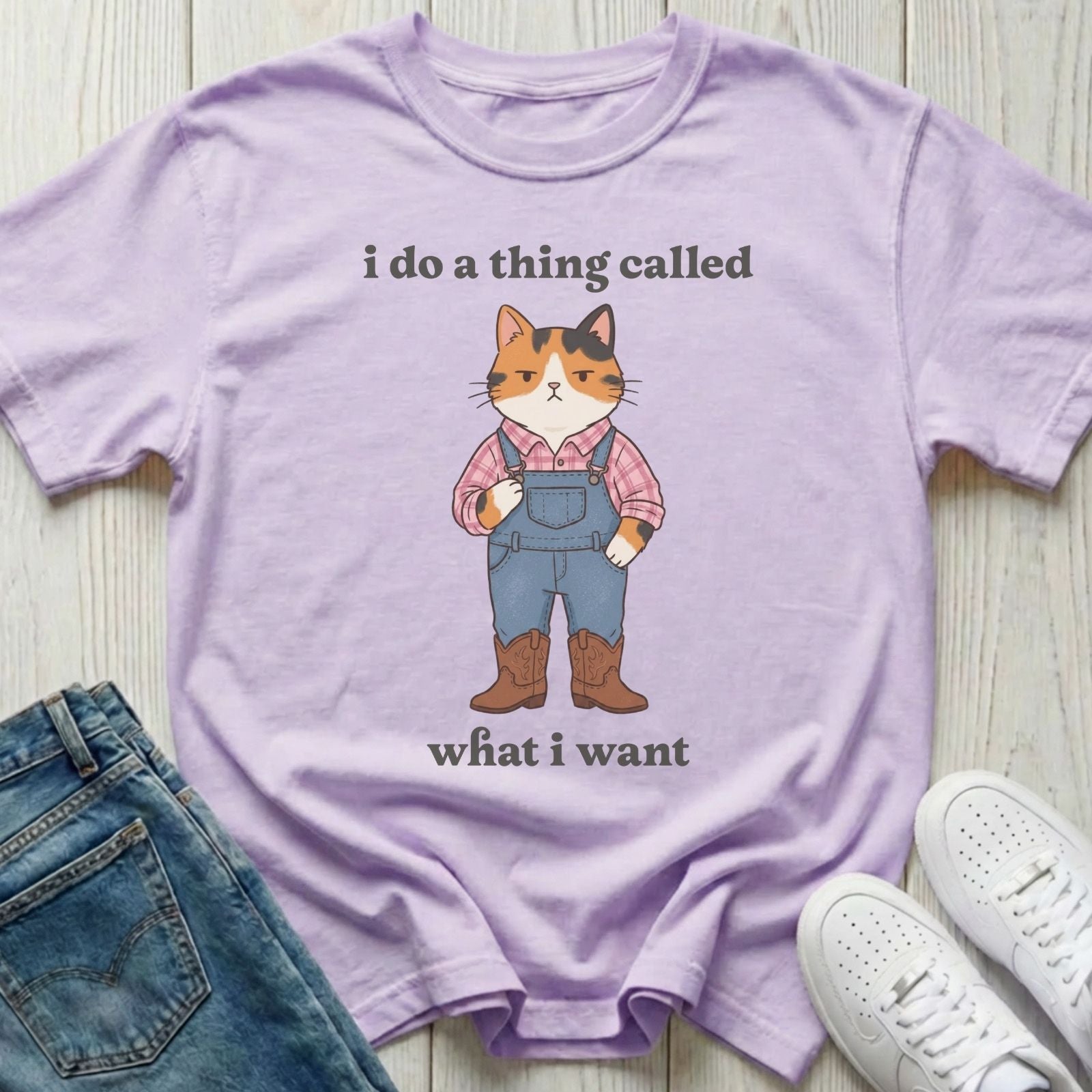 I Do a Thing Called What I Want T-shirt