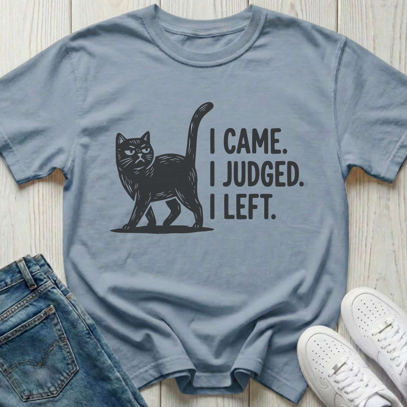 I Came I Judged I Left T-shirt