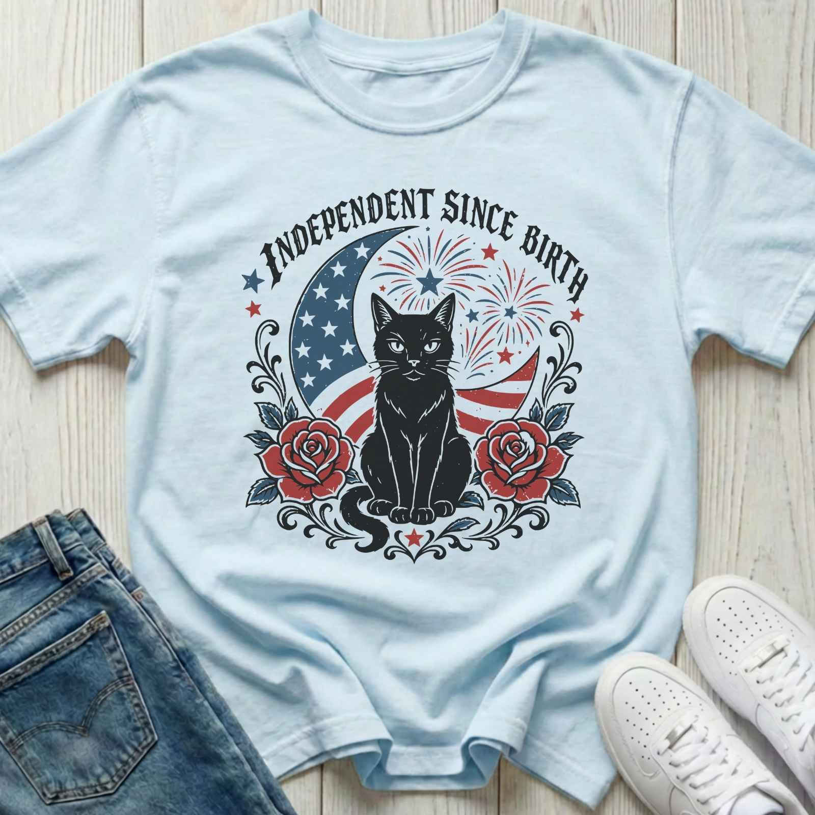 Independent Since Birth T-shirt