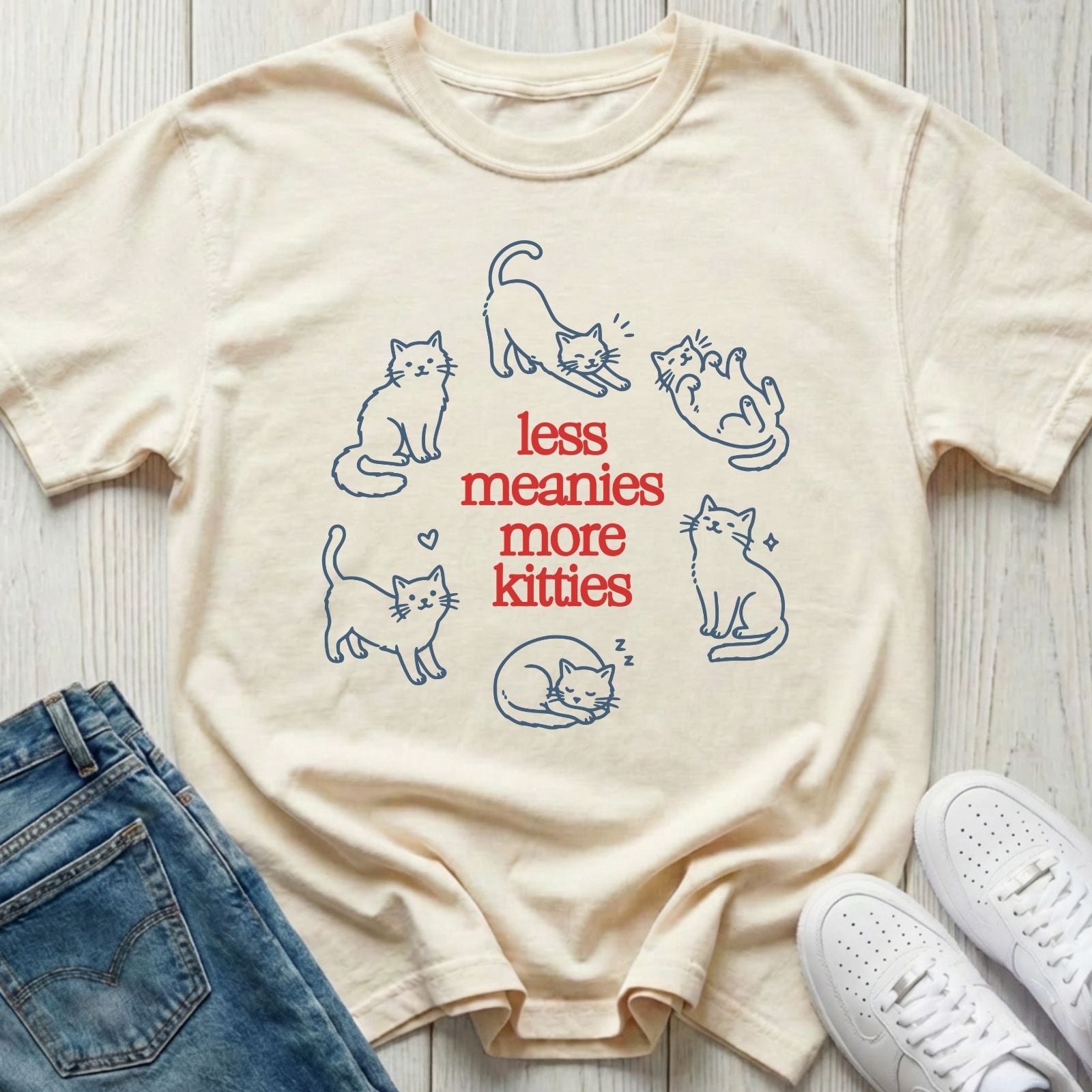 Less Meanies More Kitties T-shirt