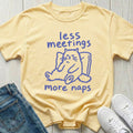 Less Meetings Cat T-shirt