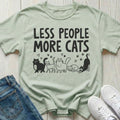 Less People More Cats T-shirt