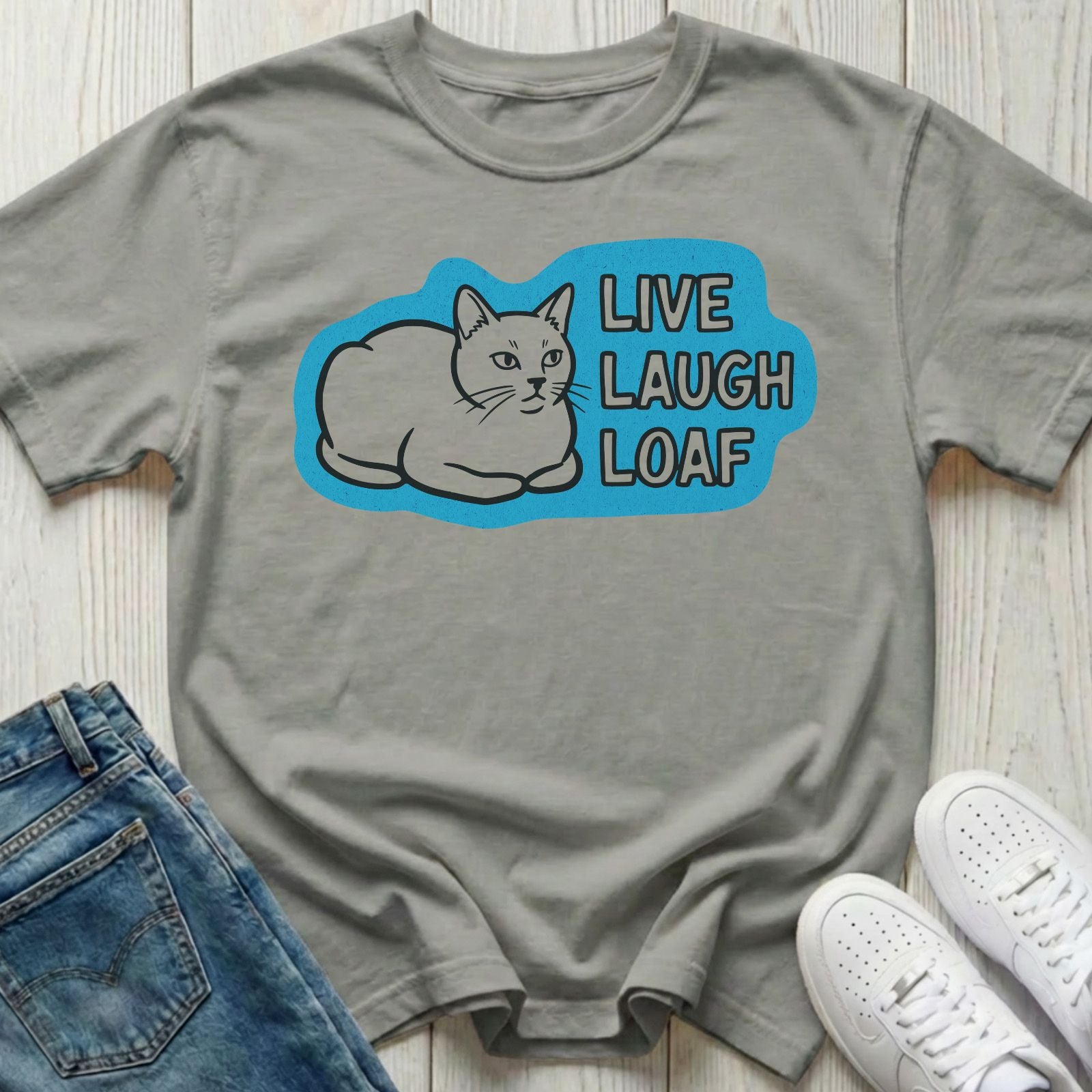 Live Laugh Loaf T-shirt