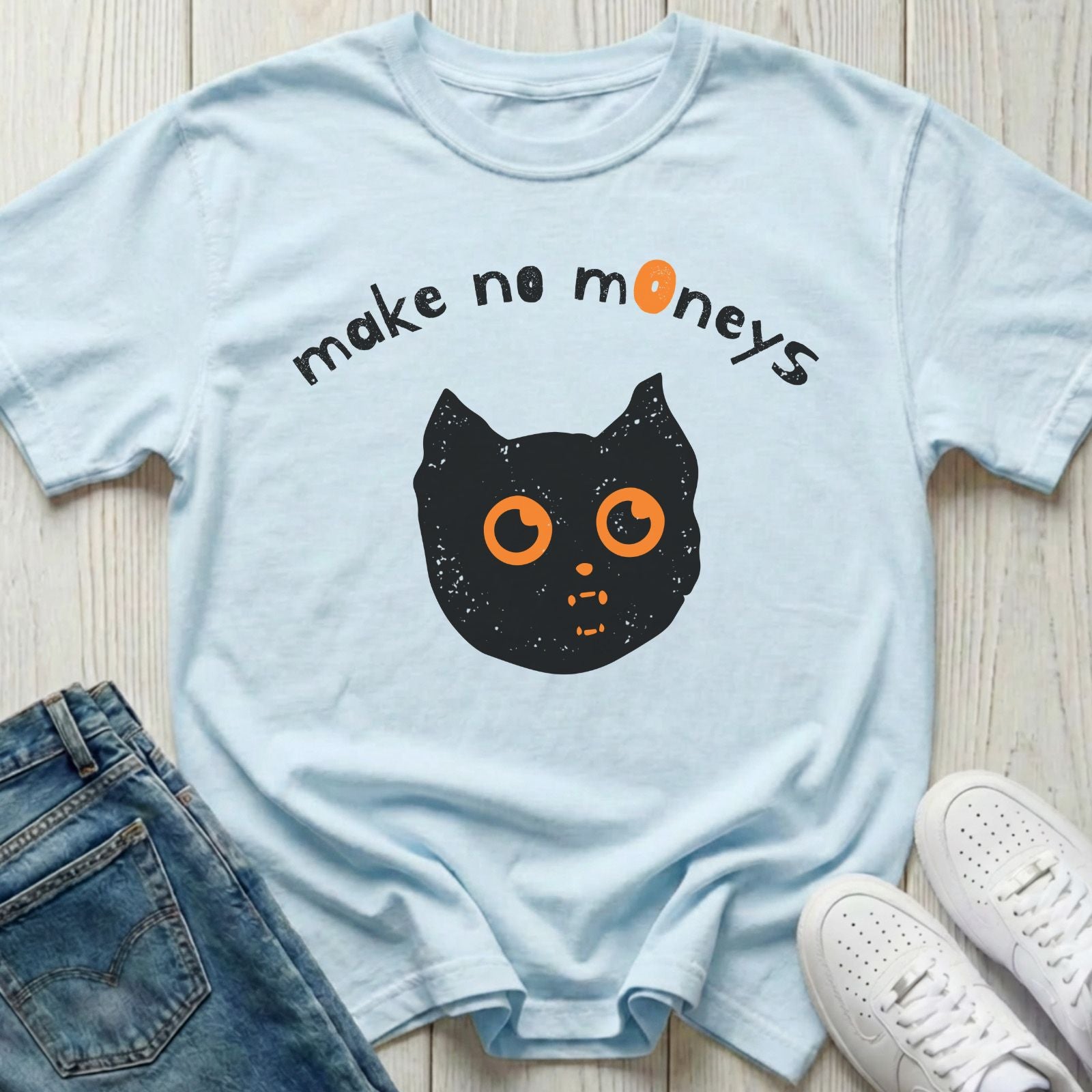 Make No Moneys T-shirt