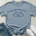 My Boss Says Meow T-shirt