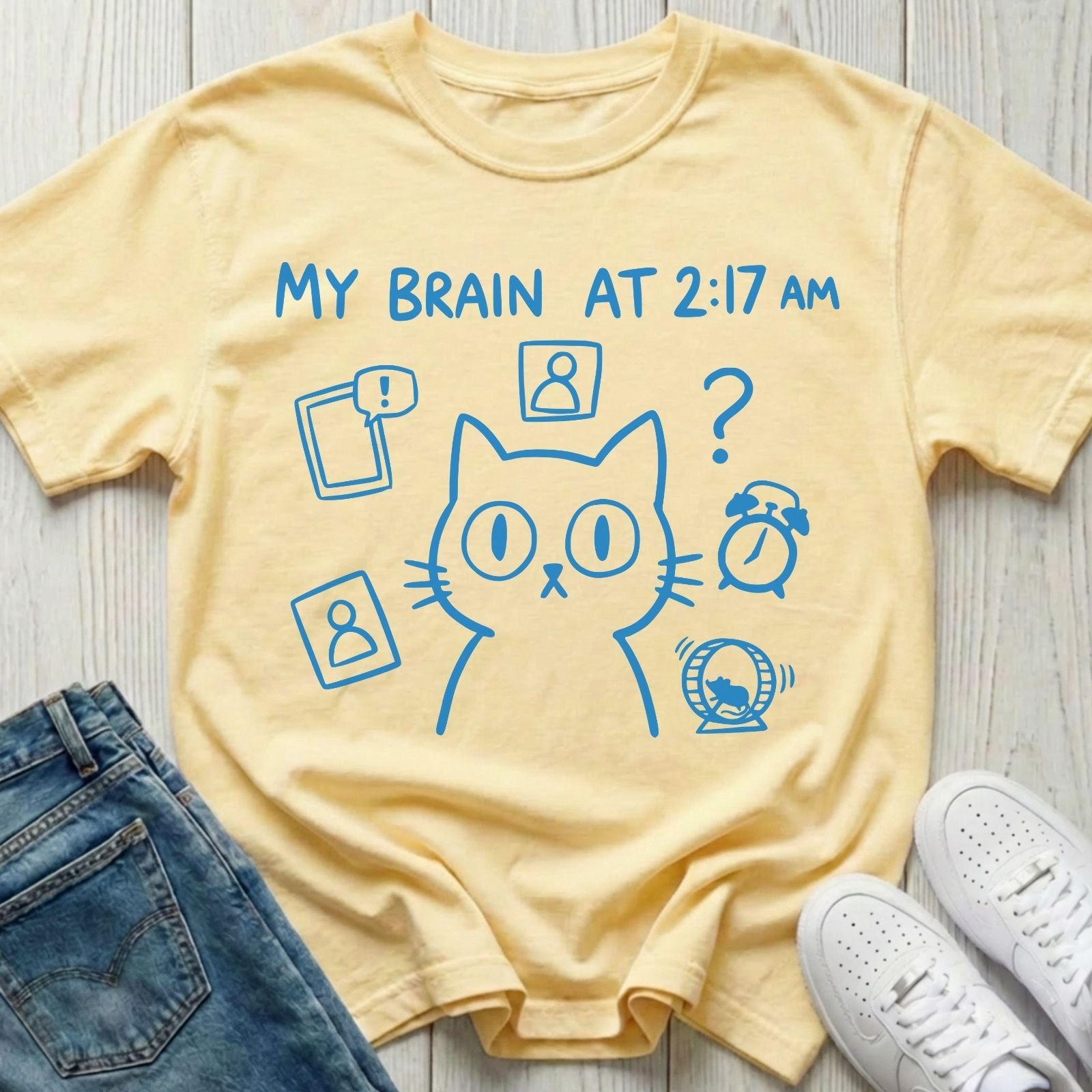 My Brain at 2:17 AM T-shirt