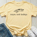 Nope Not Today Cat T-shirt