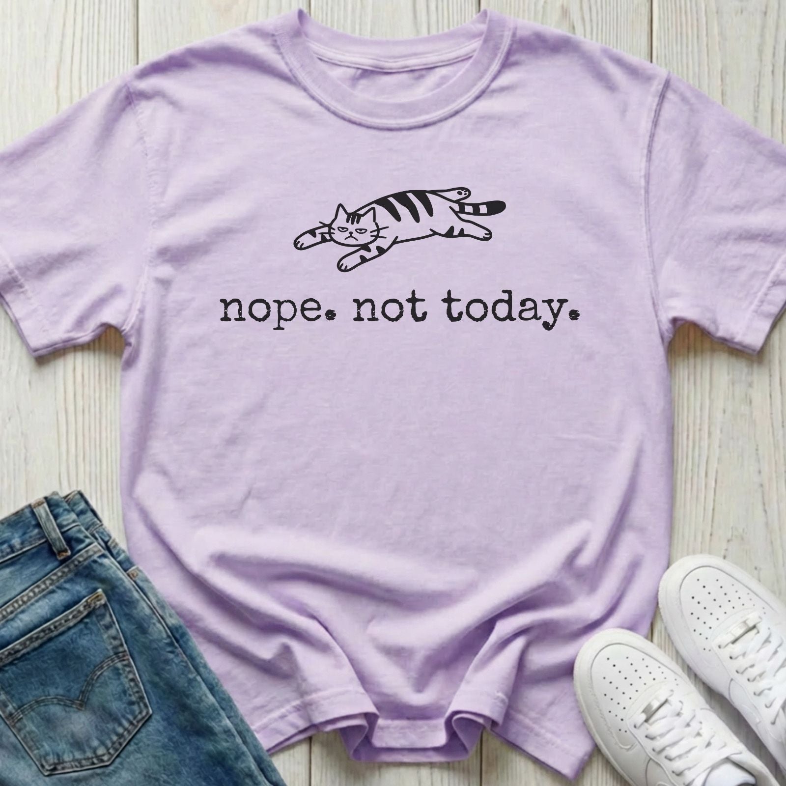 Nope Not Today Cat T-shirt