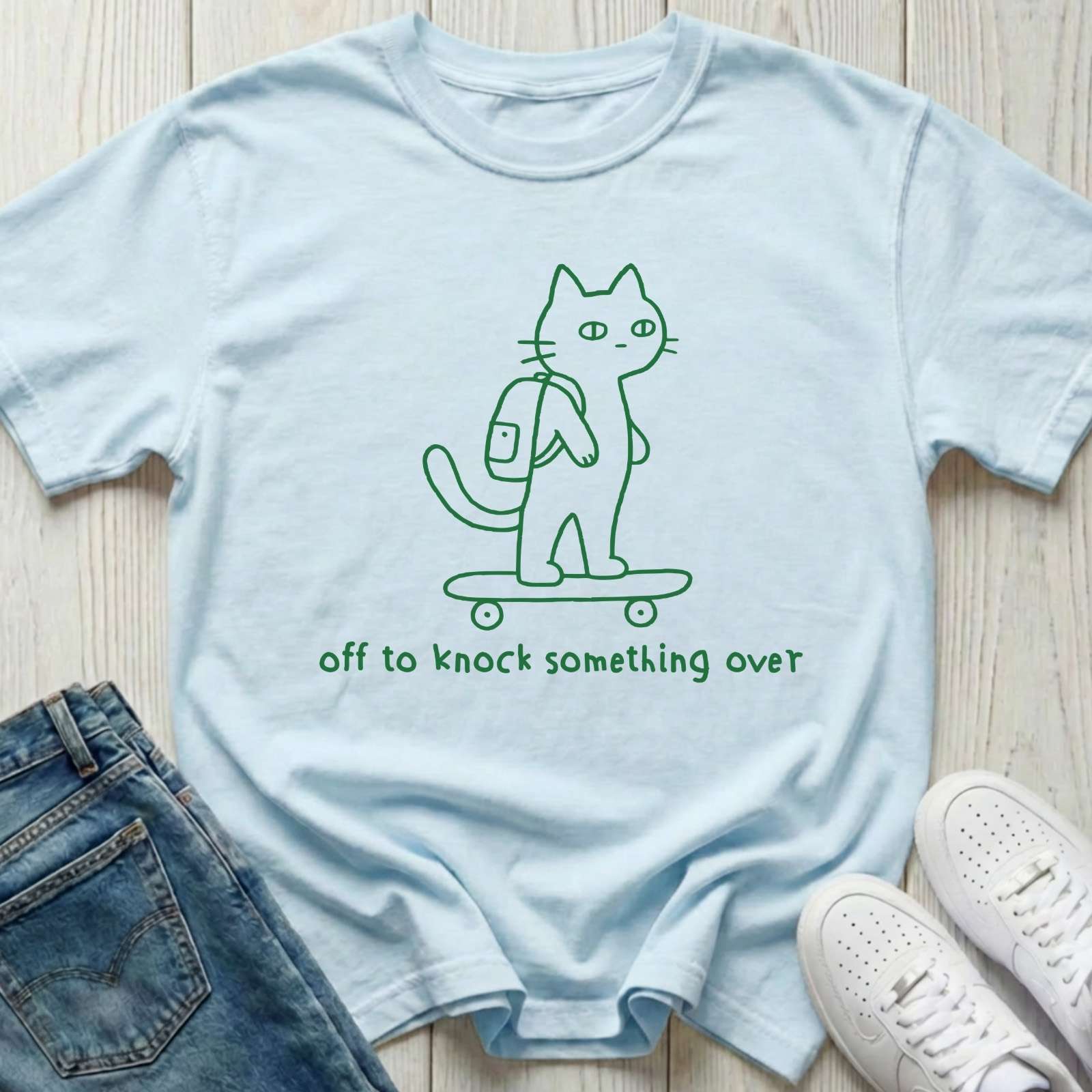 Off to Knock Something Over T-shirt
