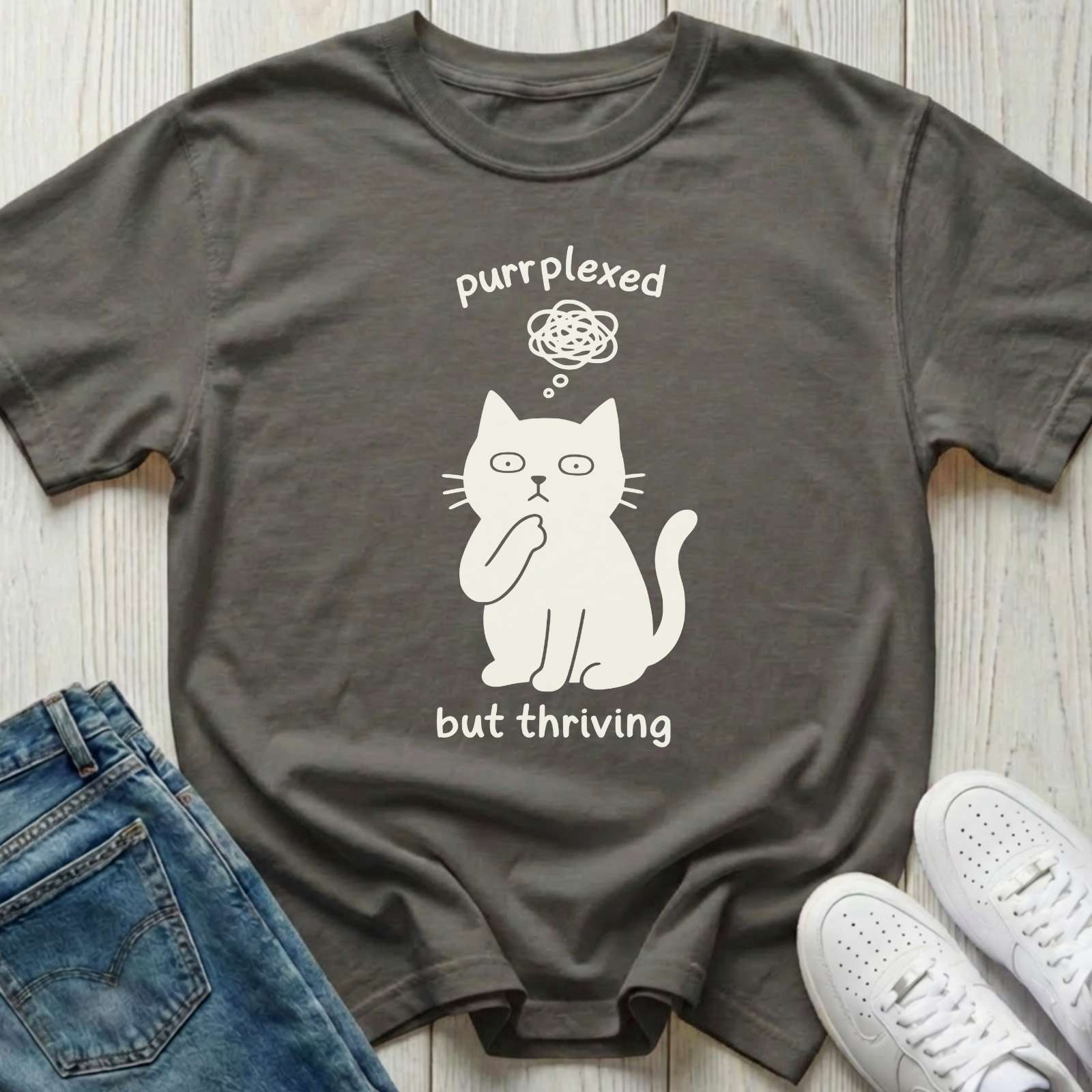 Purrplexed but Thriving T-shirt