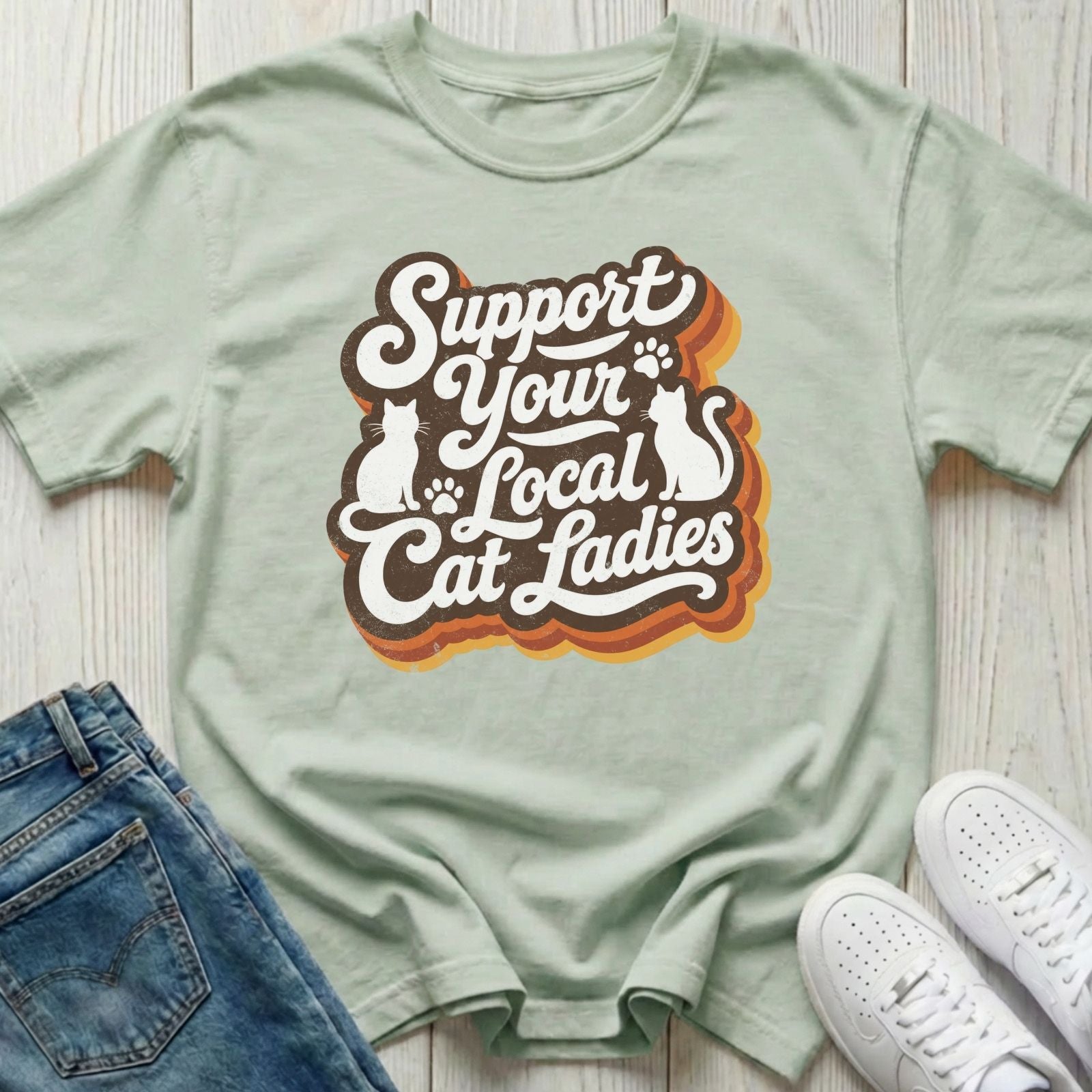 Support Your Local Cat Ladies T-shirt