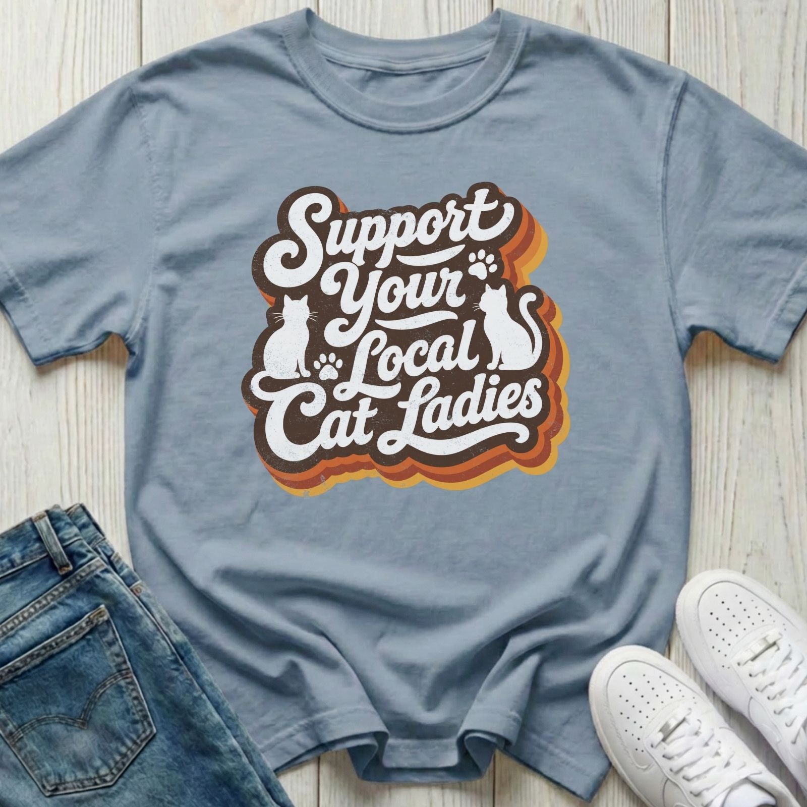 Support Your Local Cat Ladies T-shirt