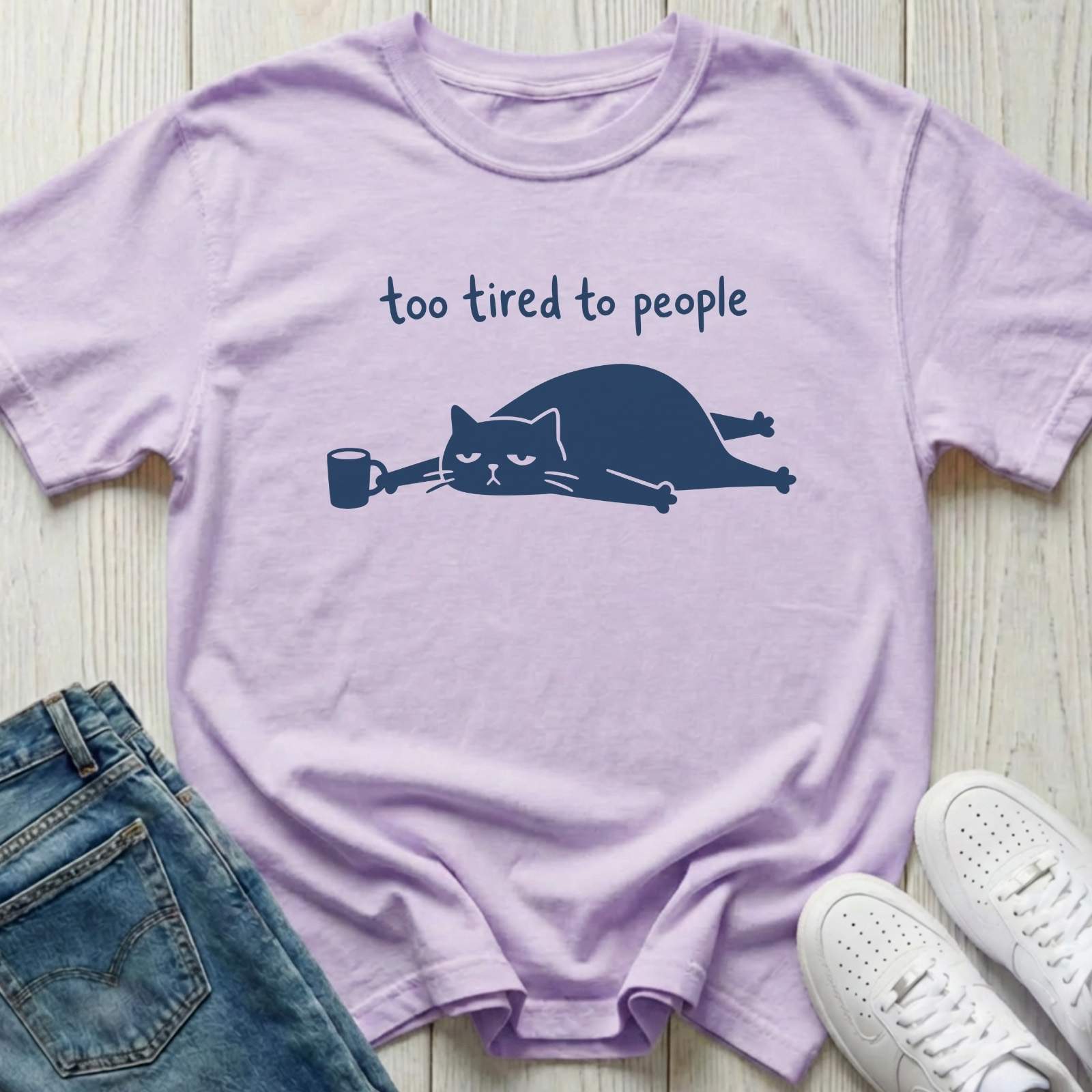 Too Tired to People T-shirt
