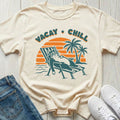Vacay + Chill T-shirt
