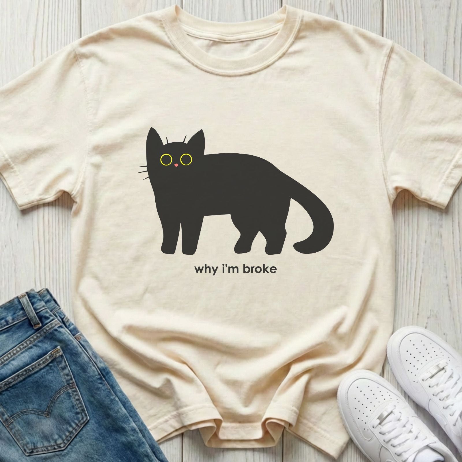 Why I'm Broke T-shirt